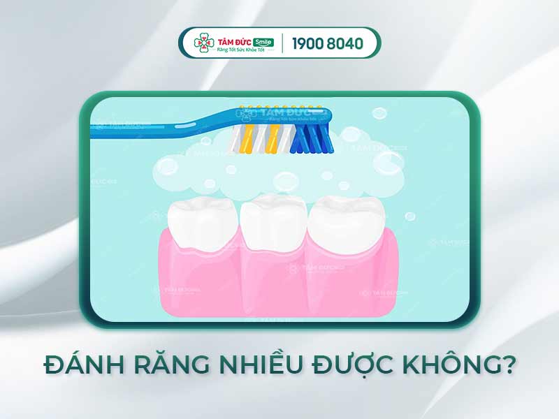 ĐÁNH RĂNG QUÁ NHIỀU CÓ TỐT KHÔNG? CÓ NÊN ĐÁNH RĂNG 3 LẦN 1 NGÀY?