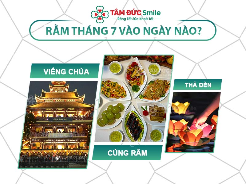 RẰM THÁNG 7 VÀO NGÀY NÀO? NHỮNG ĐIỀU KIÊNG KỴ TRONG THÁNG 7